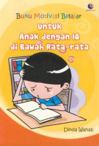 Buku motivasi belajar untuk anak dengan IQ di bawah rata-rata