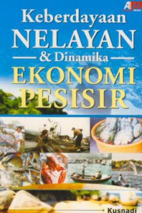 Keberdayaan nelayan & dinamika ekonomi pesisir