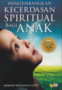 Mengembangkan kecerdasan spiritual bagi anak