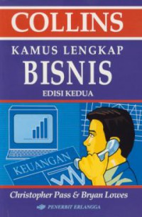 Kamus lengkap bisnis : edisi kedua