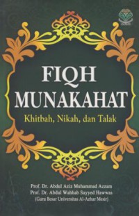 Fiqh Munakahat : Khitbah, nikah, dan talak