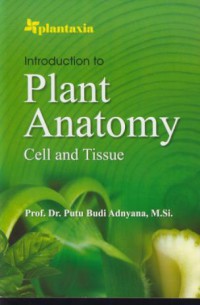 Introduction to plant anatomy cell and tissue