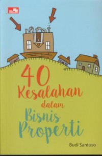 40 kesalahan dalam bisnis properti