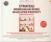 Strategi membangun bisnis developer property