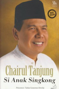 Chairul Tanjung si anak singkong