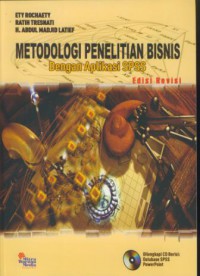 Metodologi penelitian bisnis dengan aplikasi SPSS edisi revisi