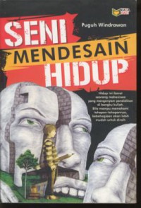 Seni mendesain hidup