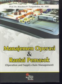 Manajemen operasi & rantai pemasok ( operation and supply-chain management )