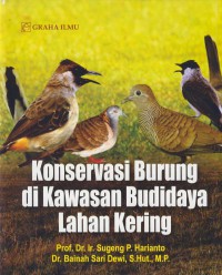 Konservasi burung di kawasan budidaya lahan kering