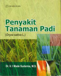 Penyakit tanaman padi (oryza sativa l.)