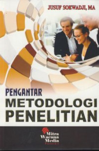 Pengantar metodologi penelitian