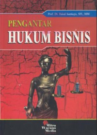 Pengantar hukum bisnis