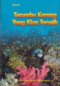 Terumbu karang yang kian terusik