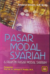 Pasar modal syariah : & praktik pasar modal syariah