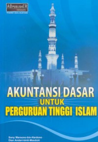 Akuntansi dasar untuk perguruan tinggi islam