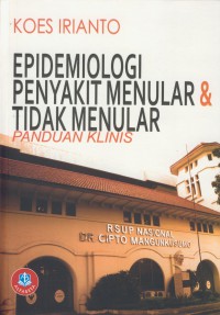 Epidemiologi penyakit menular & tidak menular : panduan klinis