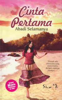 Cinta pertama abadi selamanya