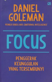 Focus : pendorong kesempurnaan yang tersembunyi