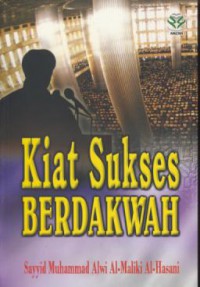 Kiat sukses berdakwah