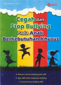 Cegah dan stop bullying pada anak berkebutuhan khusus