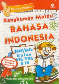 Rangkuman materi bahasa Indonesia SMP/MTs kelas VII,VIII, & IX