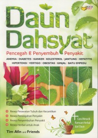 Daun dahsyat pencegah & penyembuhan penyakit