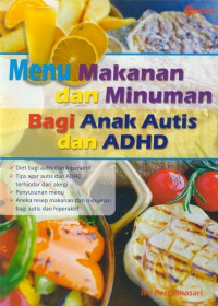 Menu makanan dan minuman bagi anak autis dan adhd