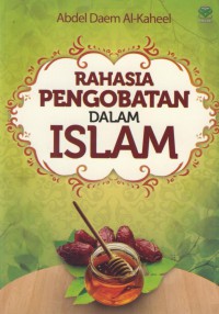 Rahasia pengobatan dalam islam