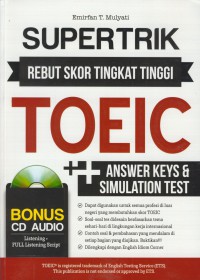 Supertrik rebut skor tingkat tinggi toeic