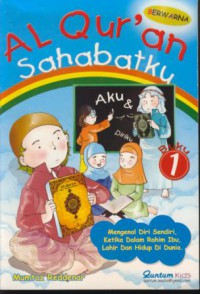 Al-quran sahabatku : buku 1