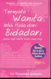 Ternyata wanita lebih mulia dari bidadari : amalan agar wanita mudah masuk surga