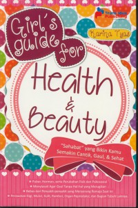 Girl's guide for health & beauty