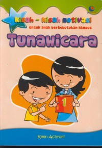 Kisah-kisah motivasi untuk anak berkebutuhan khusus tunawicara