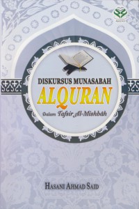 Diskursus munasabah Al-quran dalam tafsir al-mishbah