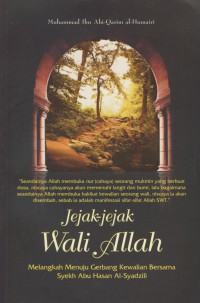 Jejak-jejak wali Allah : melangkah menuju