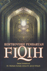 Kontraversi pembaharuan fiqih