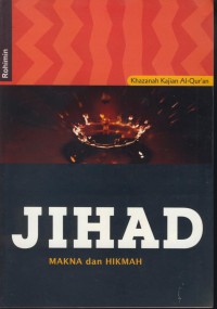 Jihad makna dan hikmah