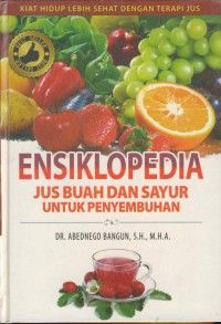 Ensiklopedia jus buah dan sayur untuk penyembuhan