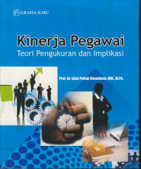 Kinerja pegawai : teori pengukuran dan implikasi