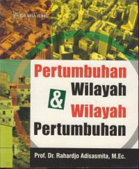 Pertumbuhan wilayah & wilayah pertumbuhan