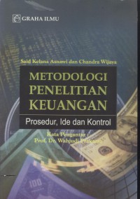 Metodologi penelitian keuangan : prosedur, ide dan kontrol