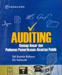 Auditing : konsep dasar dan pedoman pemeriksaan akuntan publik