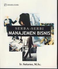 Serba-serbi manajemen bisnis