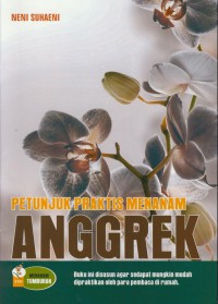 Petunjuk praktis menanam anggrek