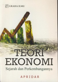 Teori ekonomi : sejarah dan perkembangannya