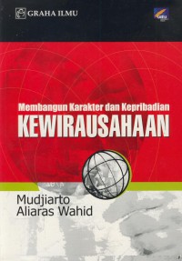 Membangun karakter dan kepribadian kewirausahaan