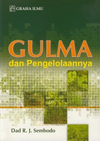 Gulma dan pengelolaannya