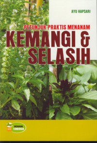 Petunjuk praktis menanam kemangi & selasih