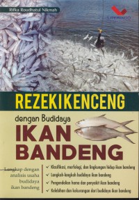 Reziki kenceng dengan budidaya ikan bandeng