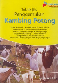 Teknik jitu penggemukan kambing potong